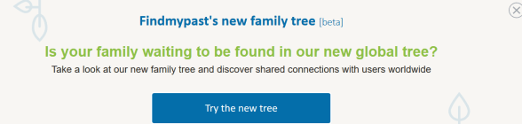Findmypast pop up for global tree